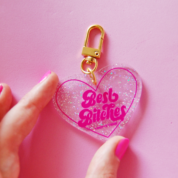 "Best Bitches" Keychain