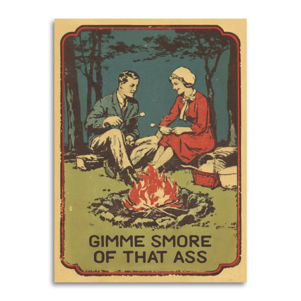 Gimme Smore of That Ass Greeting Card