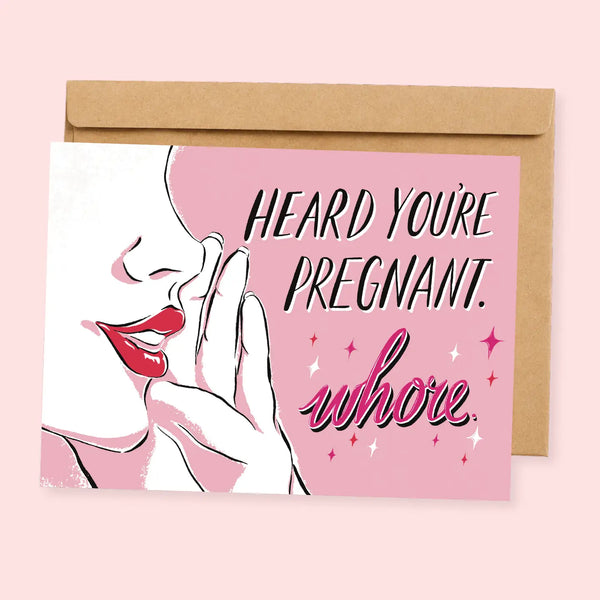 "I Heard You're Pregnant" Greeting Card