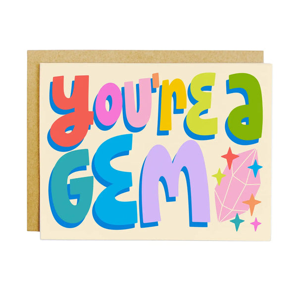 You're A Gem Rainbow Lettered Greeting Card