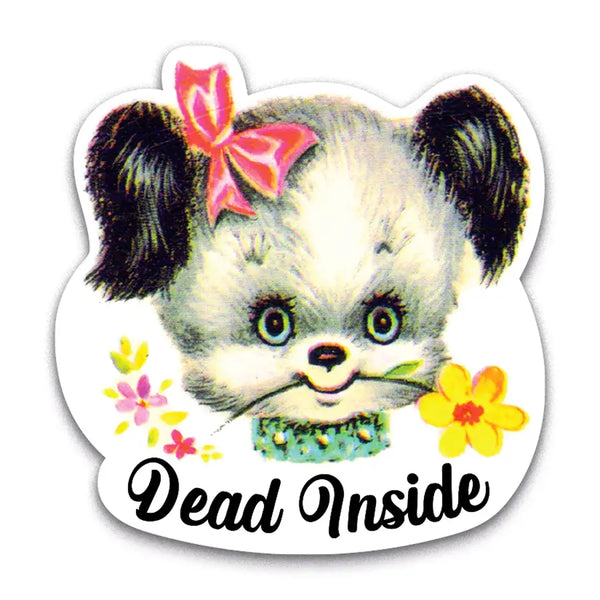 Sticker with a cartoon dog face with a pink bow, flowers, and 'Dead Inside' text on a white background. cute dog dead inside vinyl sticker