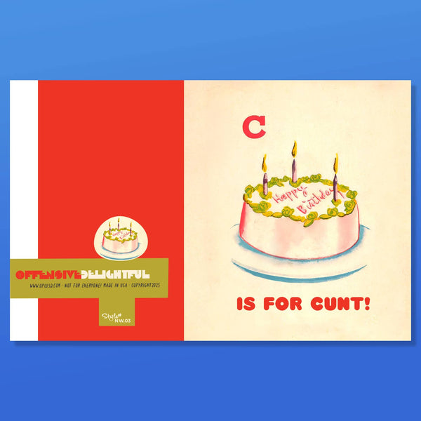 C*NT CAKE! Birthday Card