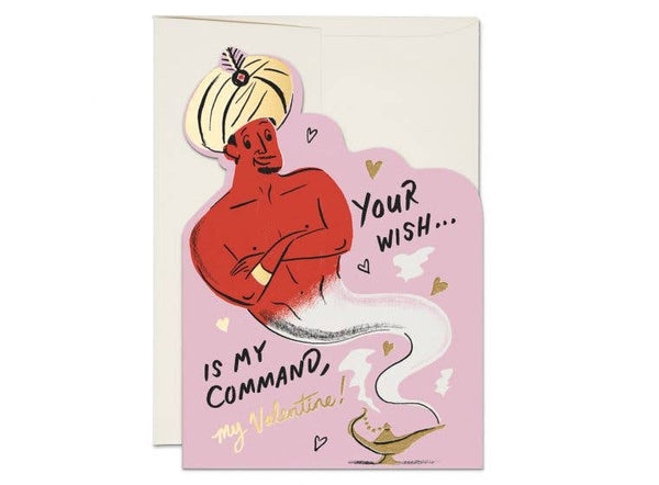 Your Wish is My Command Greeting Card