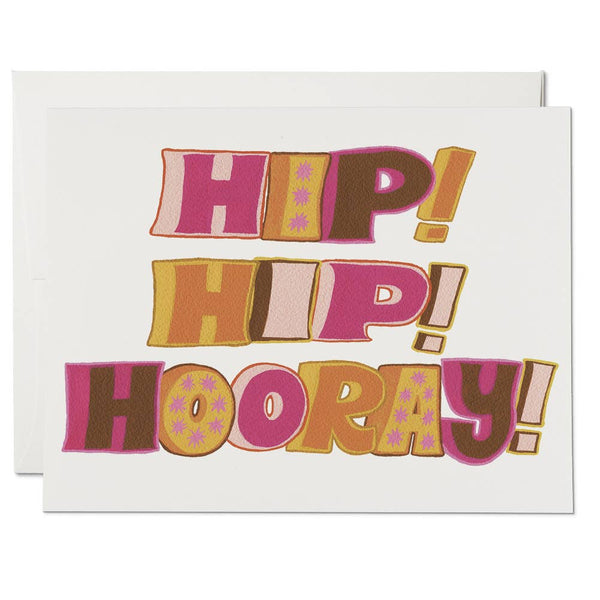 Hip! Hip! Hooray! Greeting Card