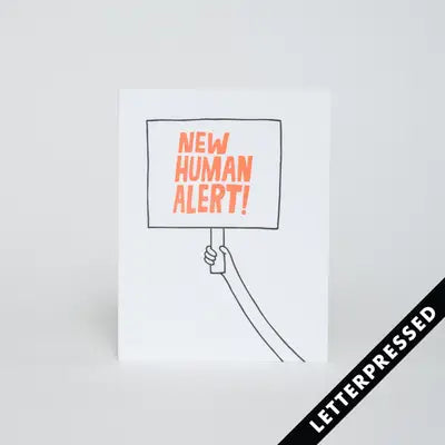 New Human Alert Baby Card