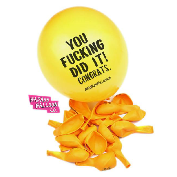 Rude-Ass Balloon Party Pack - 'YOU FUCKING DID IT! CONGRATS'