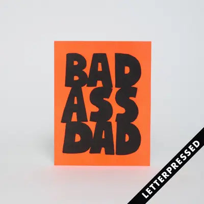 Bad Ass Dad Card